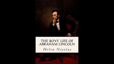 The Boys' Life of Abraham Lincoln by Helen Nicolay - Audiobook