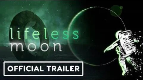 Lifeless Moon Trailer
