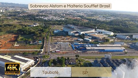 Sobrevoo Deslumbrante sobre a Alstom e a Malteria Soufflet Brasil em Taubaté
