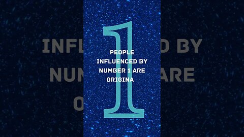 Numerology of 1: ORIGINALITY.