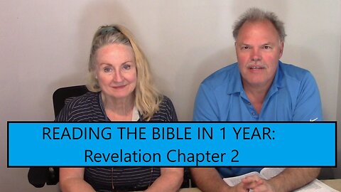 Reading the Bible in 1 Year - REVELATION CHAPTER 2