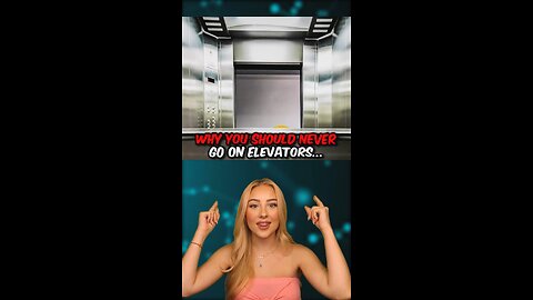 Why You Should NEVER Go on Elevators!