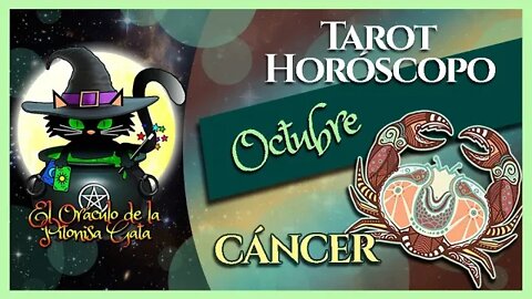 🌸CÁNCER🌸octubre 2022🧙‍♂️TAROT Predicción signos del HORÓSCOPO 😺