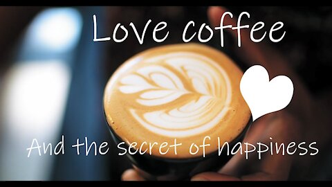 For coffee lovers, I will tell you the secret of happiness | Let's drink coffee and tell you about..