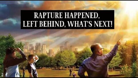 Missed the Rapture? Left Behind? What You Can Expect to See - Terry Malone [mirrored]