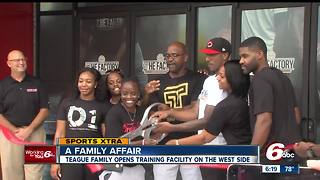 Teague family opens training facility on Indy's west side