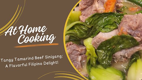 Zesty Beef Sinigang with Tamarind Twist