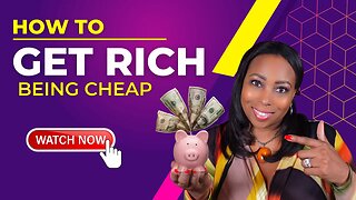 How To Get Rich By Being Cheap (Frugal Money Tips To Save 50% Of Your Income)