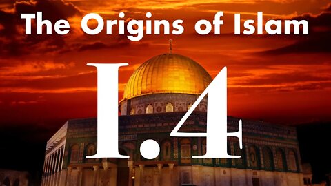 The Origins of Islam - 1.4 The Koran: The Writers of the Koran