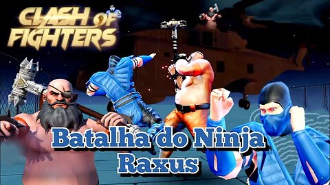 Clash Of Fighter: lutando com Raxus