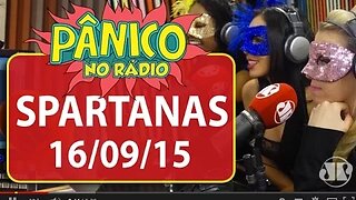 Spartanas - Pânico - 16/09/15