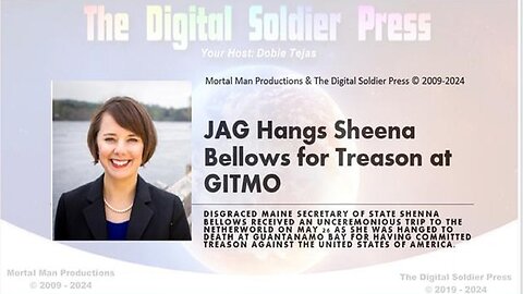 JAG EXECUTES MAINE SECRETARY OF STATE SHENNA BELLOWS FOR TREASON