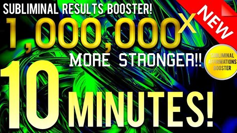 🎧 SUBLIMINAL RESULTS BOOSTER Real! GET RESULTS IN 10 MINUTES! 1,000,000x MORE STRONGER! 😱!