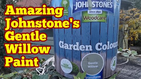 Amazing Johnson's Gentle Willow Garden Colours Woodcare Paint