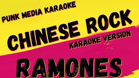 RAMONES ✴ CHINESE ROCK ✴ KARAOKE INSTRUMENTAL ✴ PMK