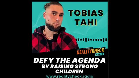 Defy The Agenda By Raising Strong Children