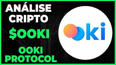 ANÁLISE CRIPTO OOKI - DIA 26/02/23 - #ooki #criptomoedas