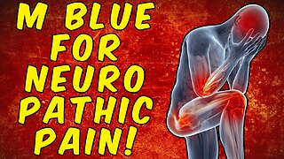 Methylene Blue for Neuropathic Pain - (Science Based)