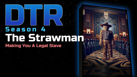 DTR Ep 355: The Strawman