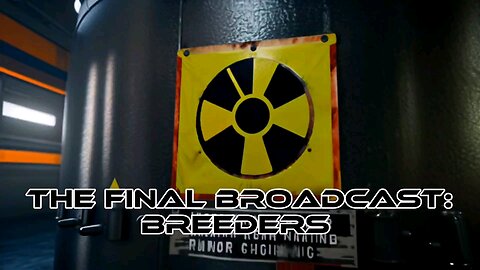 The Final Broadcast: Breeders