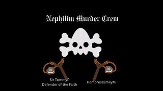 Episode 1 - Nephilim Murder Crew - Pt.1