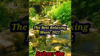 the best relaxing music 9-12-2022 #shorts
