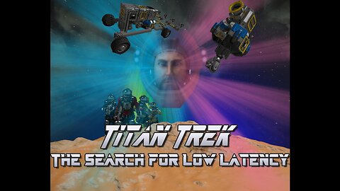 Titan Trek 03 - Space Engineers - Public Server Survival/Tutorial