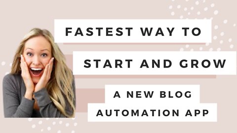 The Fastest Way To Start Your Blogging | Blogging Automation App |