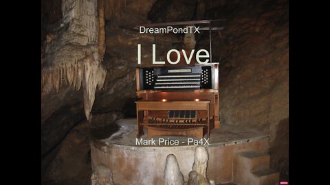 DreamPondTX/Mark Price - I Love (Pa4X at the Pond, PA)
