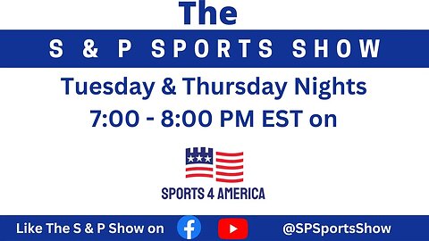 Conference Tournaments , NFL QB Contracts, NFL Free Agency | The S & P Sports Show 3/9/23