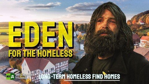 Eden for the Homeless | RT Documentary