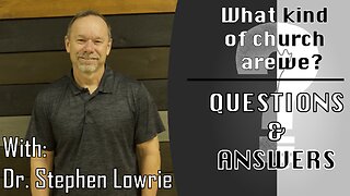 What kind of church are we? part 2 | Questions & Answers