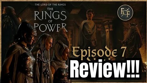 RINGS OF POWER Episode 7 Spoiler Review!!- THE BALROG HAS ARRIVED! 🤯💯🥳🤣🙄☠️🍿👌