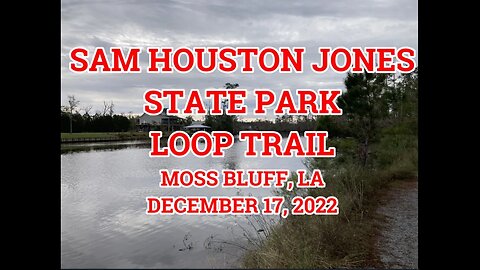 Sam Houston Jones State Park Loop Trail