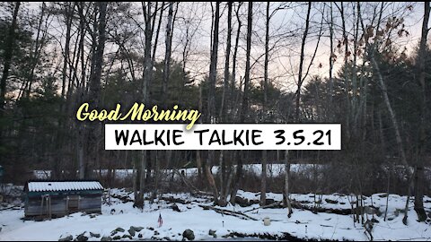 GOOD MORNING Walkie Talkie 3.5.2021
