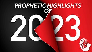 PROPHETIC HIGHLIGHTS of 2023 | Hosts: Tim Moore, Nathan Jones, Dave Bowen