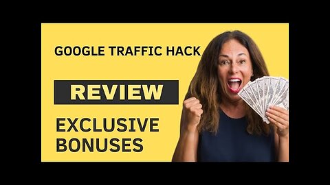 Google Traffic Hack Review - Legit TrafficHack System_