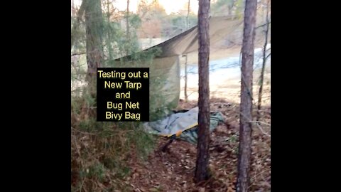 Testing a new tarp and bivy bag