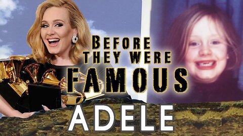 ADELE | Before They Were Famous | Adele Adkins