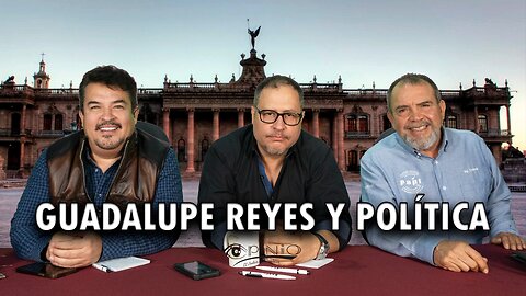 Opinio Capitulo 18. Guadalupe Reyes y política