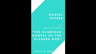 "The Glorious Gospel of the Blessed God"