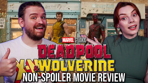 But Is It Good?!? | Deadpool & Wolverine Non Spoiler Movie Review | MCU