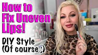 How To Fix Uneven Lips, DIY Style! Wannabe Beauty Guru | Code Jessica10 Saves you Money
