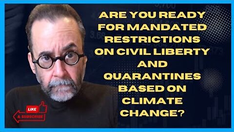 ARE YOU READY FOR MARTIAL LAW AND MASS QUARANTINES BASED ON CLIMATE HYSTERIA