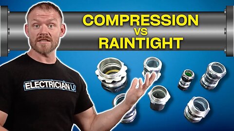 Compression and Raintight: What's the Difference?