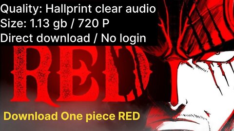 Download or watch One Piece Red Full movie online with clear audio and eng subtitle