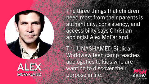 Ep. 156 - Christian Apologist Alex McFarland Offers Teen Summer Camp for the Soul