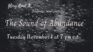 Glory Road TV Prophetic Word- The Sound of Abundance