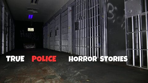 3 TRUE Police Horror Stories