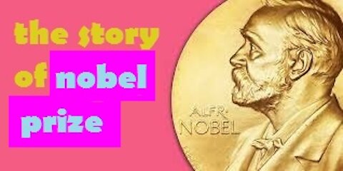 the story of nobel prize